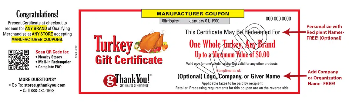 A gThankYou! Turkey Gift Coupon can be personalized with recipient and giver names!